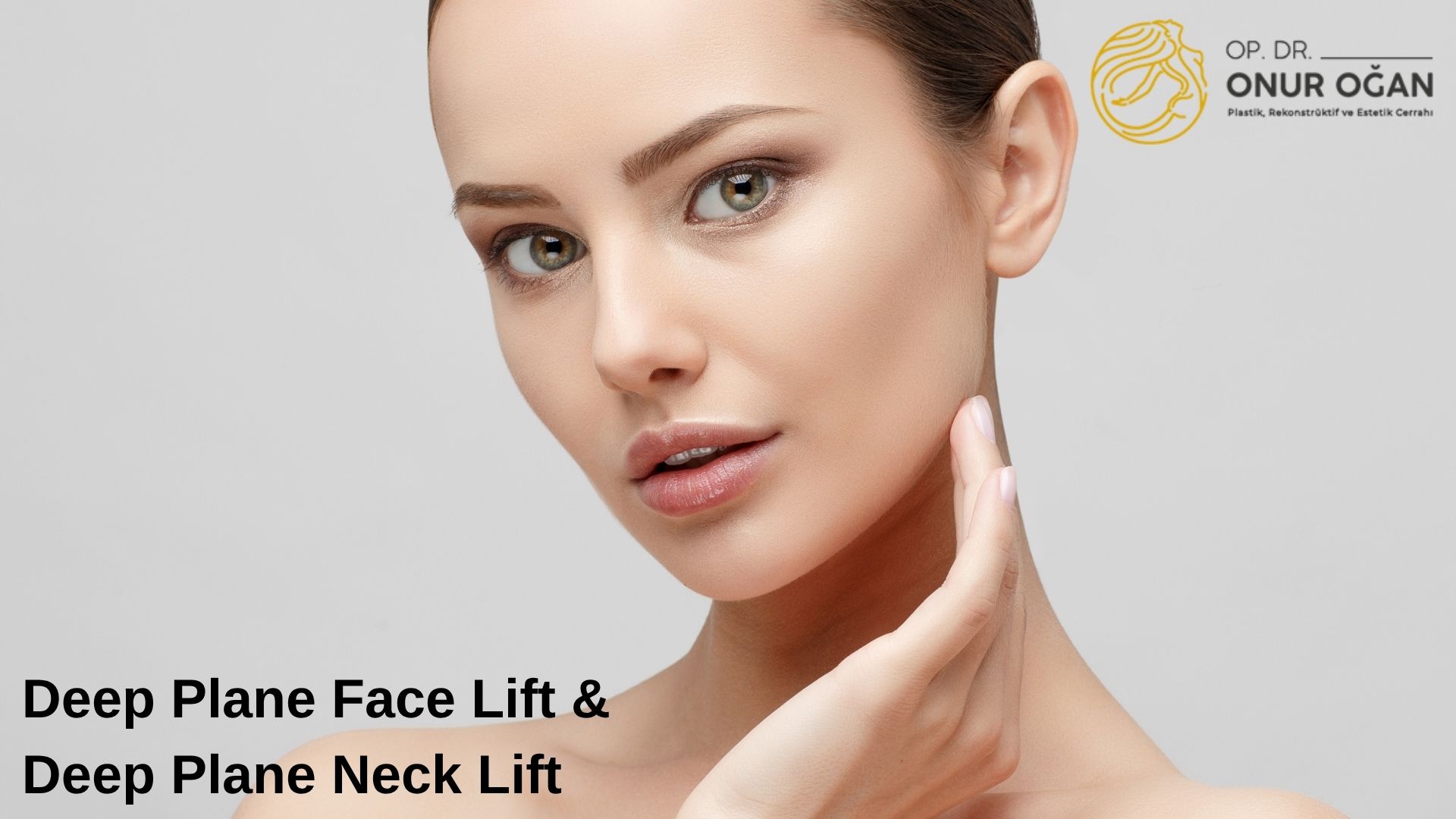 Deep Plane Face & Neck Lift in Turkey, Antalya