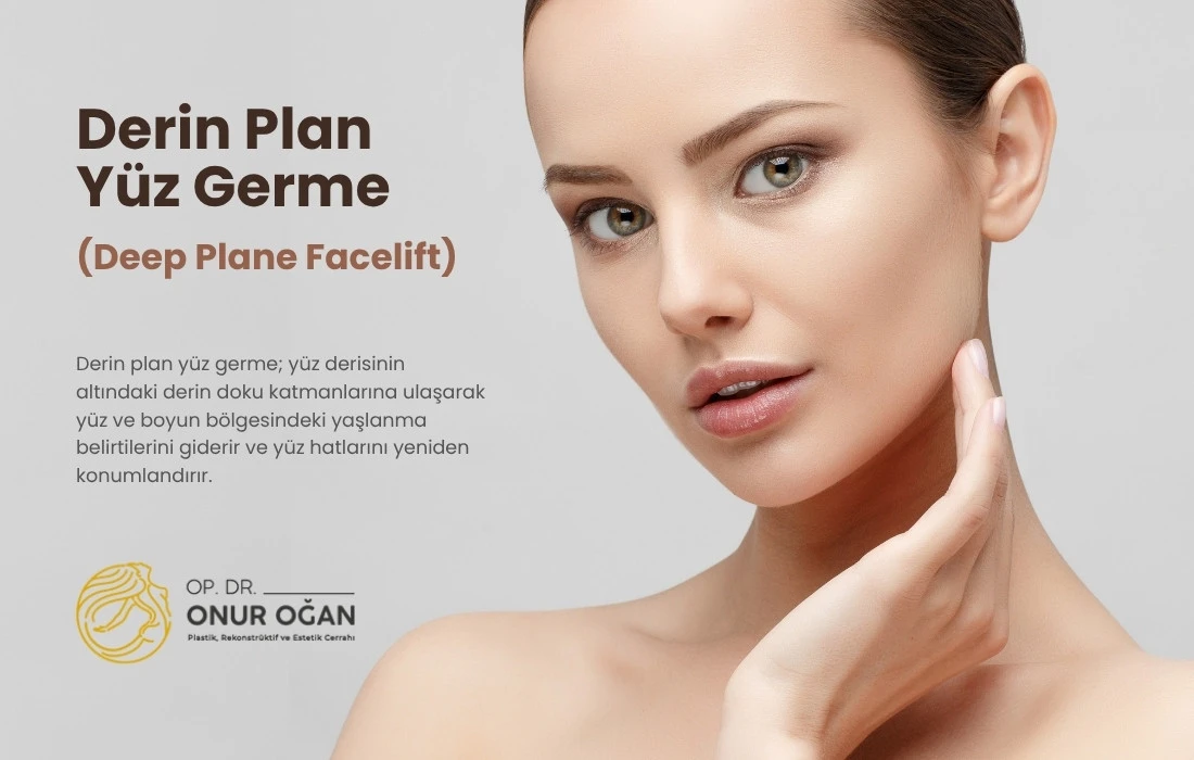 Antalya Derin Plan Yüz Germe (Deep Plane Facelift) Fiyatları