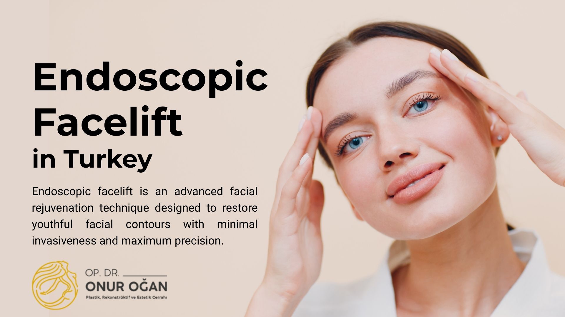 Endoscopic Facelift in Turkey, Antalya 