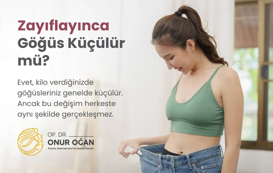 Zayıflayınca Göğüs Küçülür mü? Kilo Vermenin Meme Hacmi ve Yapısına Etkileri Antalya Op. Dr. Onur Oğan